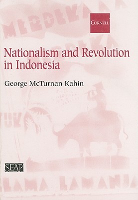 Nationalism and Revolution in Indonesia (Paperback)