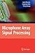 Microphone Array Signal Pro...