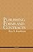 Publishing Forms and Contracts