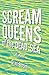 Scream Queens of the Dead Sea by Gilad Elbom