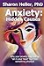 Anxiety by Sharon Heller