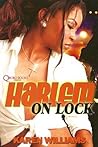 Harlem On Lock by Karen P. Williams Harlem On Lock by Karen P. Williams