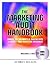 The Marketing Audit Handbook: Tools, Techniques and Checklists to Exploit Your Marketing Resources