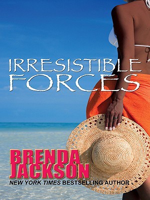 Irresistible Forces Forged Of Steele 5 By Brenda Jackson