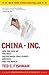 China, Inc.: How the Rise o...