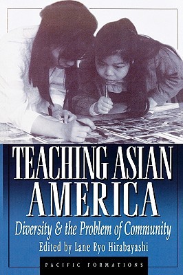 Teaching Asian America (Paperback)