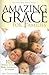Amazing Grace for Families:...