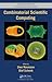 Combinatorial Scientific Computing (Chapman & Hall/CRC Computational Science)