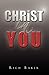CHRIST IN YOU