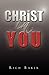 CHRIST IN YOU by Rich Baker