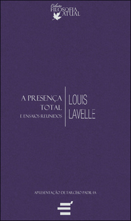 A Presença Total e Ensaios Reunidos
