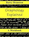 Graphology Explained: A Workbook