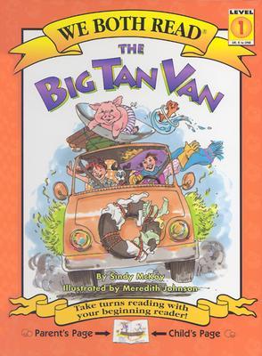 The Big Tan Van (We Both Read)