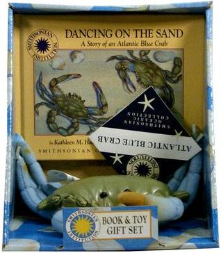 Dancing on the Sand: A Story of an Atlantic Blue Crab (Hardcover)