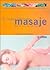 El nuevo libro del masaje (Ilustrados) (Spanish Edition)