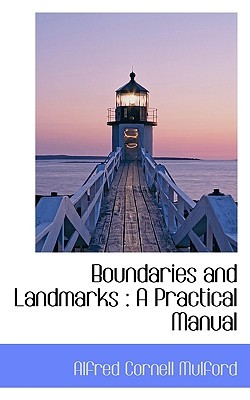 Boundaries and Landmarks: A Practical Manual