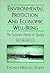 Environmental Protection and Economic Well-Being: The Economic Pursuit of Quality