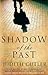 Shadow of the Past (The Parson Tobias Campion Series)