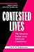 Contested Lives by Faye D. Ginsburg