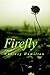 Firefly by Whitney Hamilton