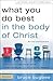 What You Do Best in the Bod...