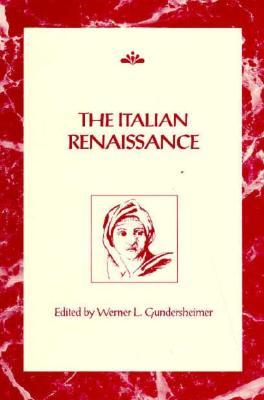 The Italian Renaissance (RSART: Renaissance Society of America Reprint Text Series)