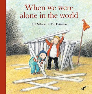 When We Were Alone in the World (Hardcover)