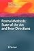 Formal Methods: State of the Art and New Directions