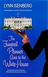 The Funeral Planner Goes to the White House