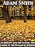 An Inquiry Into the Nature and Causes of the Wealth of Nations