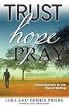 Trust, Hope, Pray