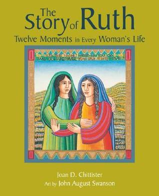 The Story of Ruth: Twelve Moments in Every Woman's Life (Paperback)