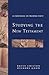 Studying the New Testament:...