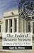 The Federal Reserve System:...