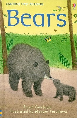 Bears (Usborne First Reading Level 2)