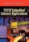 TCP/IP Embedded Internet Applications TCP/IP Embedded Internet Applications