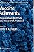 Vaccine Adjuvants: Preparation Methods and Research Protocols (Methods in Molecular Medicine, 42)
