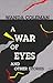 A War of Eyes: and Other St...