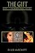 The Gift: Book I of The Black Angel Trilogy
