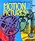 Motion Pictures by Robyn Conley