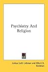 Psychiatry And Religion Psychiatry And Religion