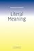 Literal Meaning (Volume 0)