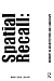 Spatial Recall: Memory in Architecture and Landscape