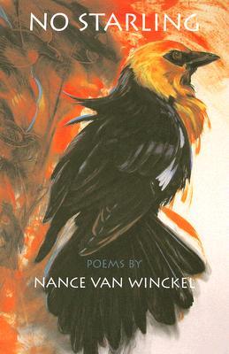 No Starling: Poems (Pacific Northwest Poetry Series)