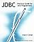 JDBC: Practical Guide for Java Programmers (The Practical Guides)