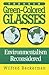 Through Green Colored Glasses: Environmentalism Reconsidered