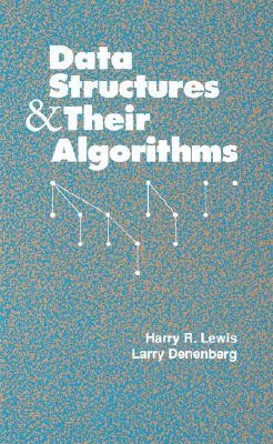 Data Structures and Their Algorithms (Paperback)