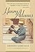Henry Adams by Ernest Samuels