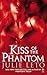 Kiss of the Phantom (Phanto...