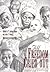 Till Freedom Cried Out: Memories of Texas Slave Life (Volume 6) (Clayton Wheat Williams Texas Life Series)